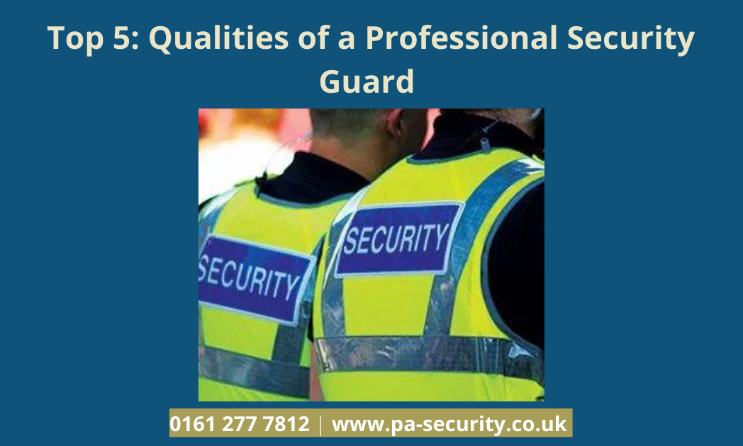 Top 5 security guard qualities. front cover